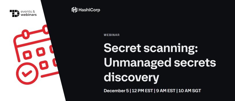 TechDogs-"Secret Scanning: Unmanaged Secrets Discovery"