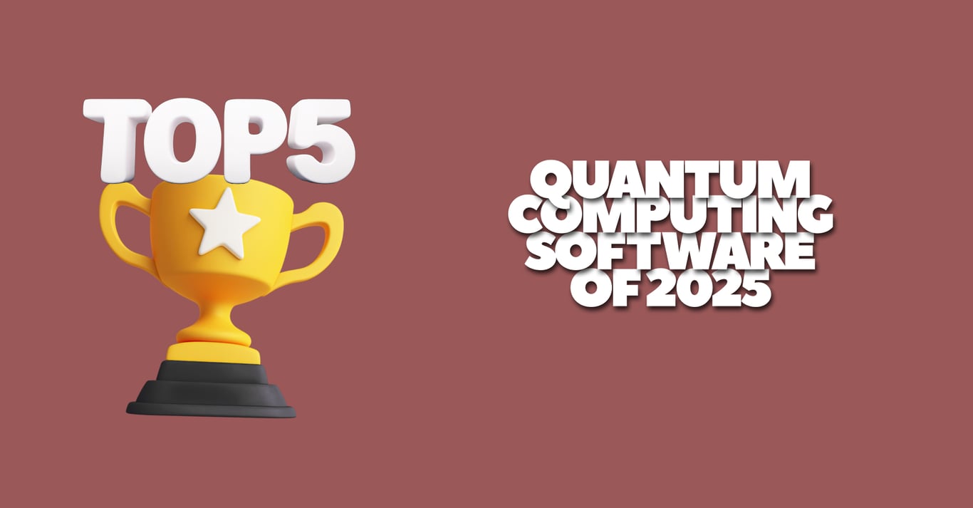 TechDogs-"Top 5 Quantum Computing Software Of 2025"