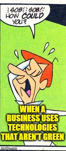 TechDogs-"Trend 5: Sustainability Will Reduce Carbon Footprint Of Digital Processes"-"A Meme Showing How Crucial And Integral Green Technologies And Sustainability Have Become"