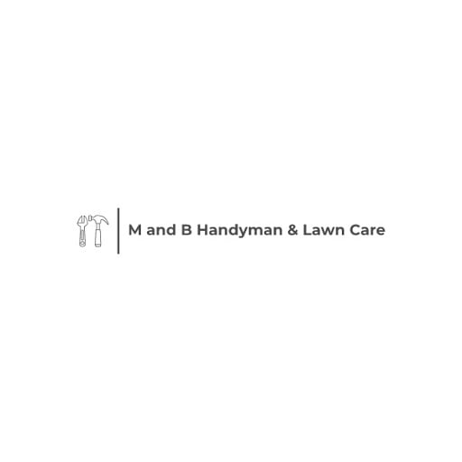 M and B Handyman and Lawn Care