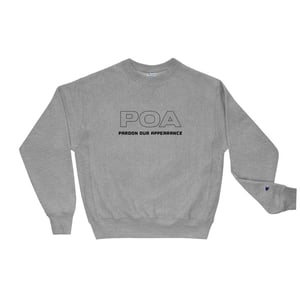 POA + Champion Sweatshirt