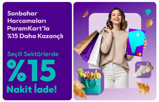 ParamKarttan Seili Markalarda %15 Nakit ade