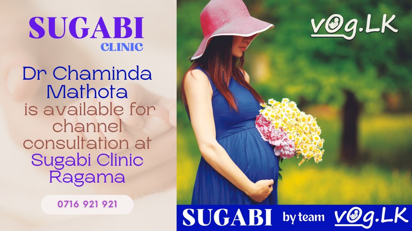 Channel Dr Chaminda Mathota VOG at Sugabi Clinic Ragama