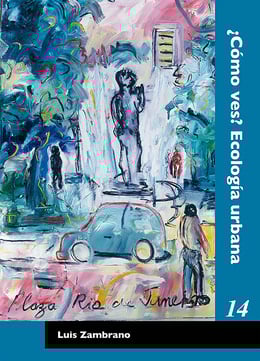 Imagen de la portada (¿Cómo ves? Ecología urbana)