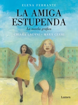 La amiga estupenda. La novela gráfica