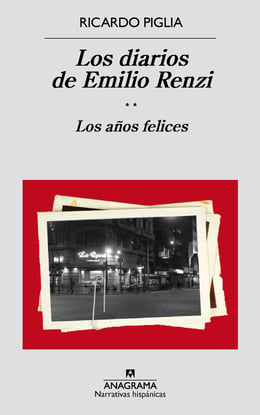 Los diarios de Emilio Renzi : 
