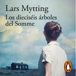 default - Los dieciséis árboles del Somme      Por   Lars Mytting