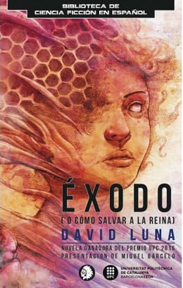 Imagen de la portada (Éxodo (o cómo salvar a la reina))