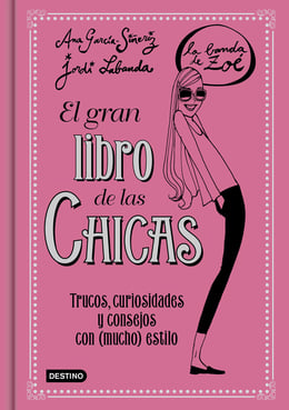 El gran libro de las Chicas. La Banda de Zoé – Catálogo - eBiblio Canarias  (eBiblio)