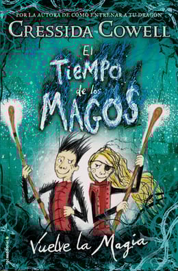 Imagen de la portada (El tiempo de los magos. Vuelve la magia)