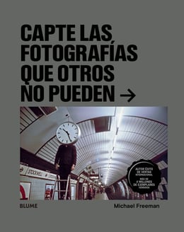 Capte las fotografías que otros no puedan