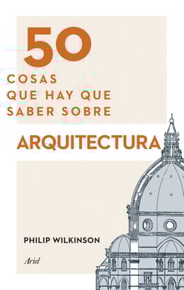 Imagen de la portada (50 cosas que hay que saber sobre arquitectura)