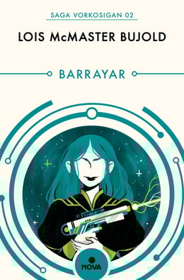 Barrayar (Las aventuras de Miles Vorkosigan 2)