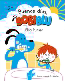 Imagen de la portada (¡Buenos días, Bobiblú!)