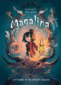 Imagen de la portada (Magalina y el bosque de los animales mágicos (Serie Magalina 1))