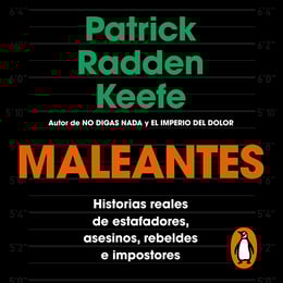 default - Maleantes      Por      Patrick Radden Keefe