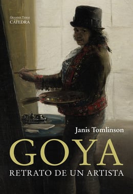 Goya. Retrato de un artista