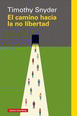 Imagen de la portada (El camino hacia la no libertad)