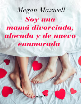 Soy una mamá divorciada, alocada y de nuevo enamorada – Catálogo - eBiblio  Extremadura (eBiblio)