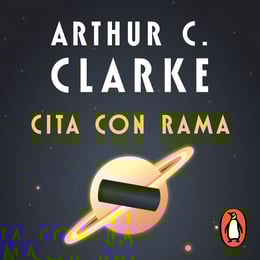 Cita con Rama (Serie Rama 1)