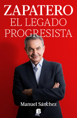 Imagen de la portada (Zapatero, el legado progresista)