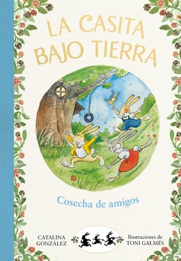 Imagen de la portada (Cosecha de amigos (La casita bajo tierra 1))