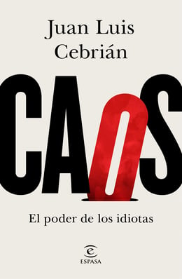 Imagen de la portada (Caos. El poder de los idiotas)