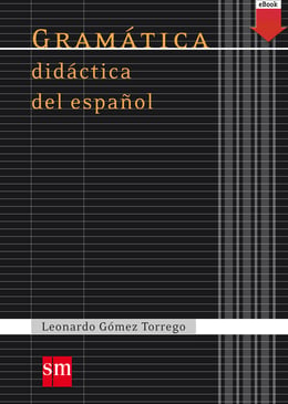 Gramática didáctica del español (eBook-ePub) – Catálogo - eBiblio Ceuta  (eBiblio)