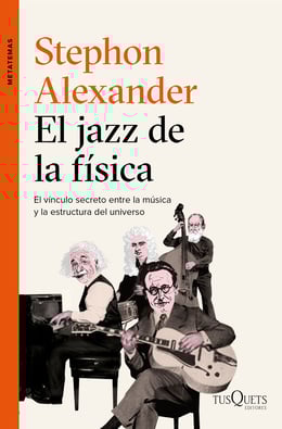 El jazz de la física :