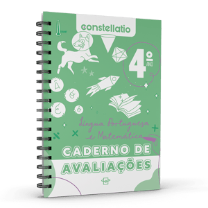 Constellatio - Avaliação - Língua Portuguesa E Matemática - 4º Ano