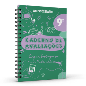 Constellatio - Avaliação - Língua Portuguesa E Matemática - 9º Ano
