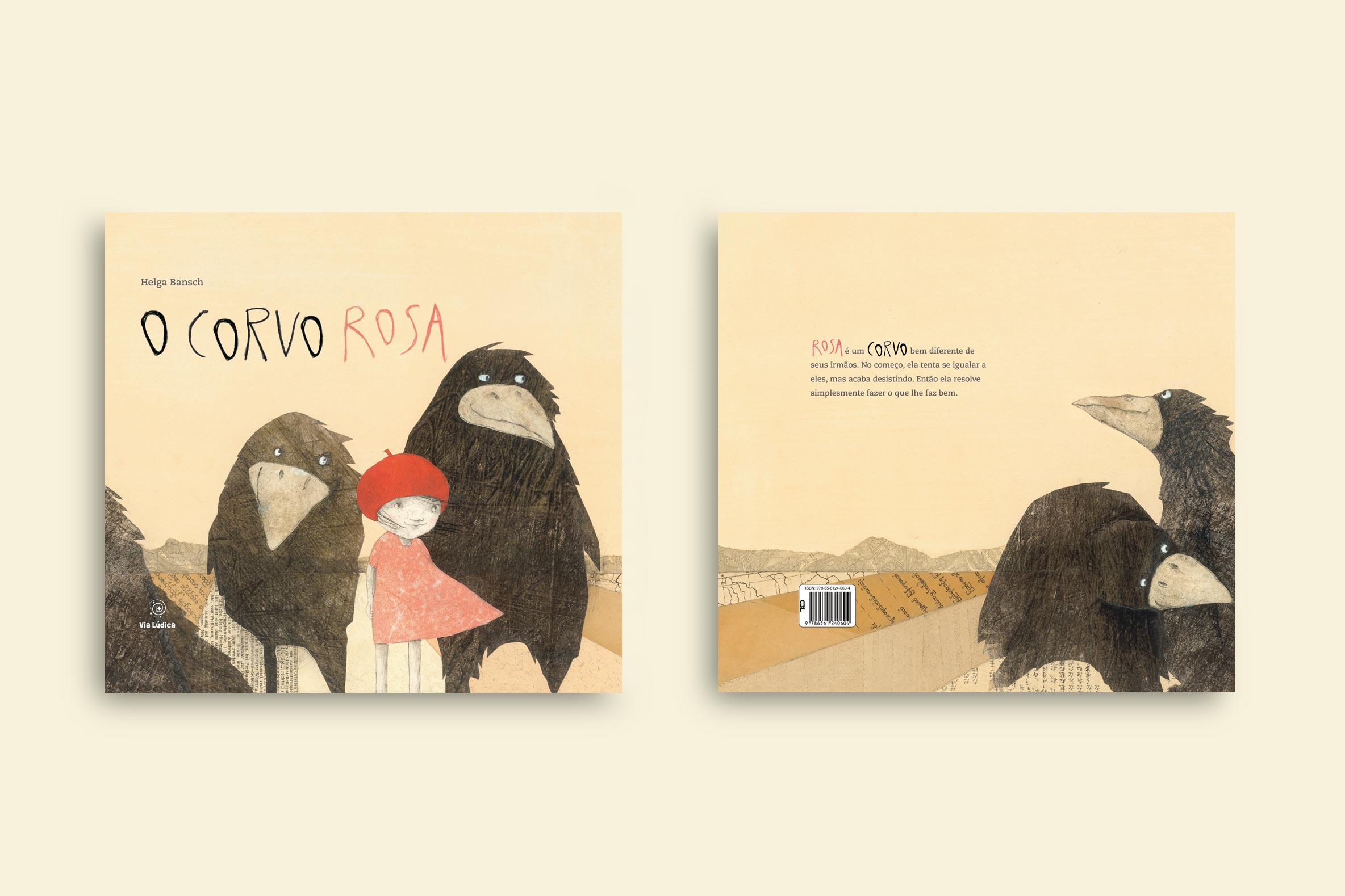 capa livro o corvo rosa ela tenta se igualar ao seus irmaos mas desiste no caminho colecao avulsa