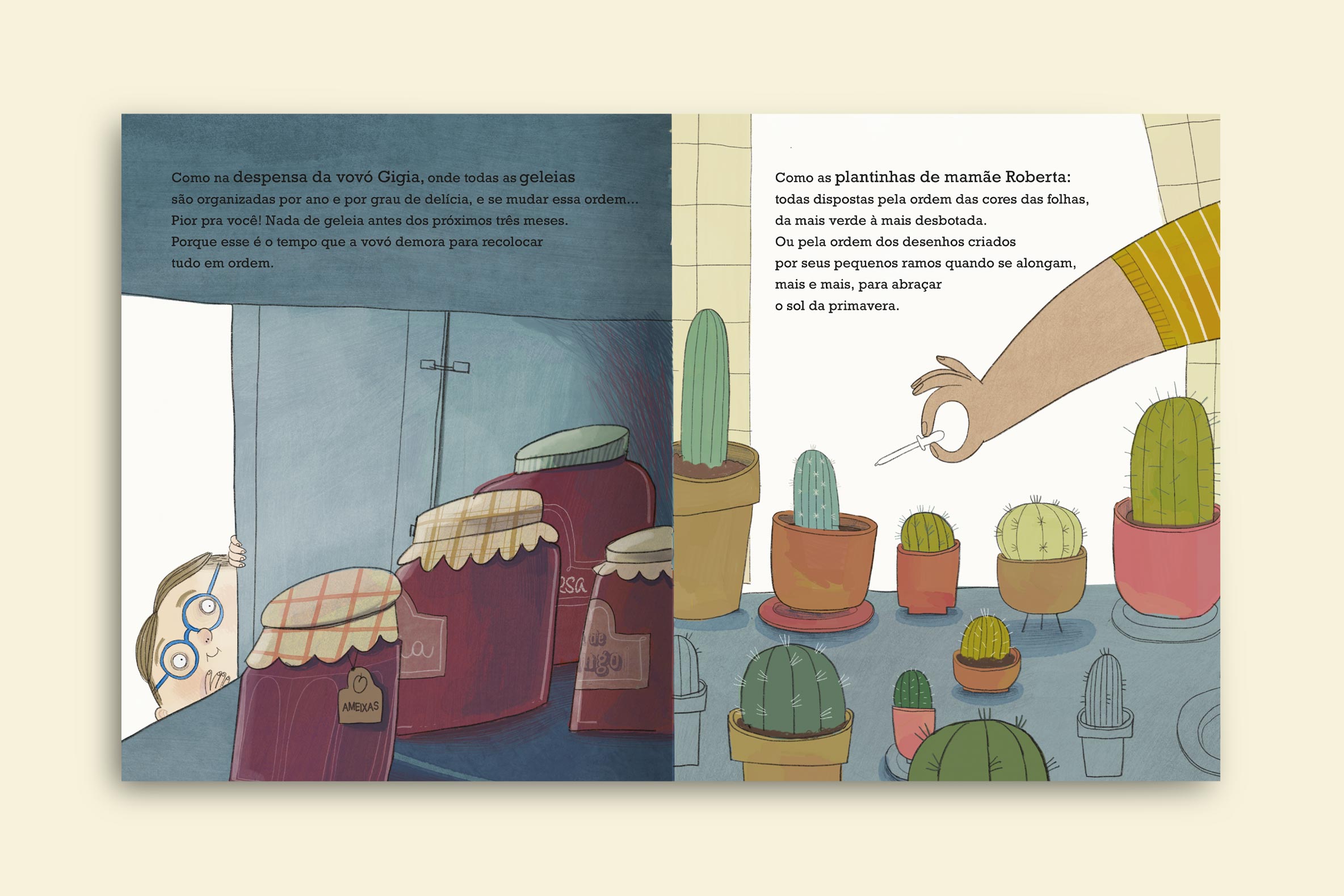 na despensa da vovo todas geleias sao organizadas por ano e grau de delicia na casa da mamae as plantinhas tambem sao organizadas livro o mundo das meias colecao avulsa