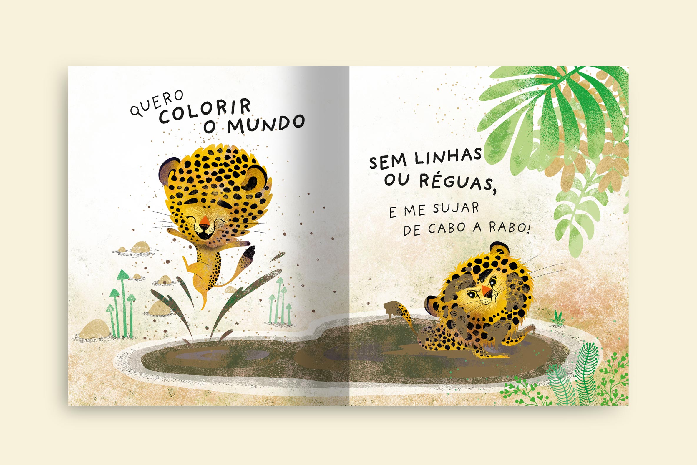 o leaozinho onca pintada brincando em uma poca de lama se sujando de cabo a rabo colorindo o mundo livro eu quero colecao avulsa