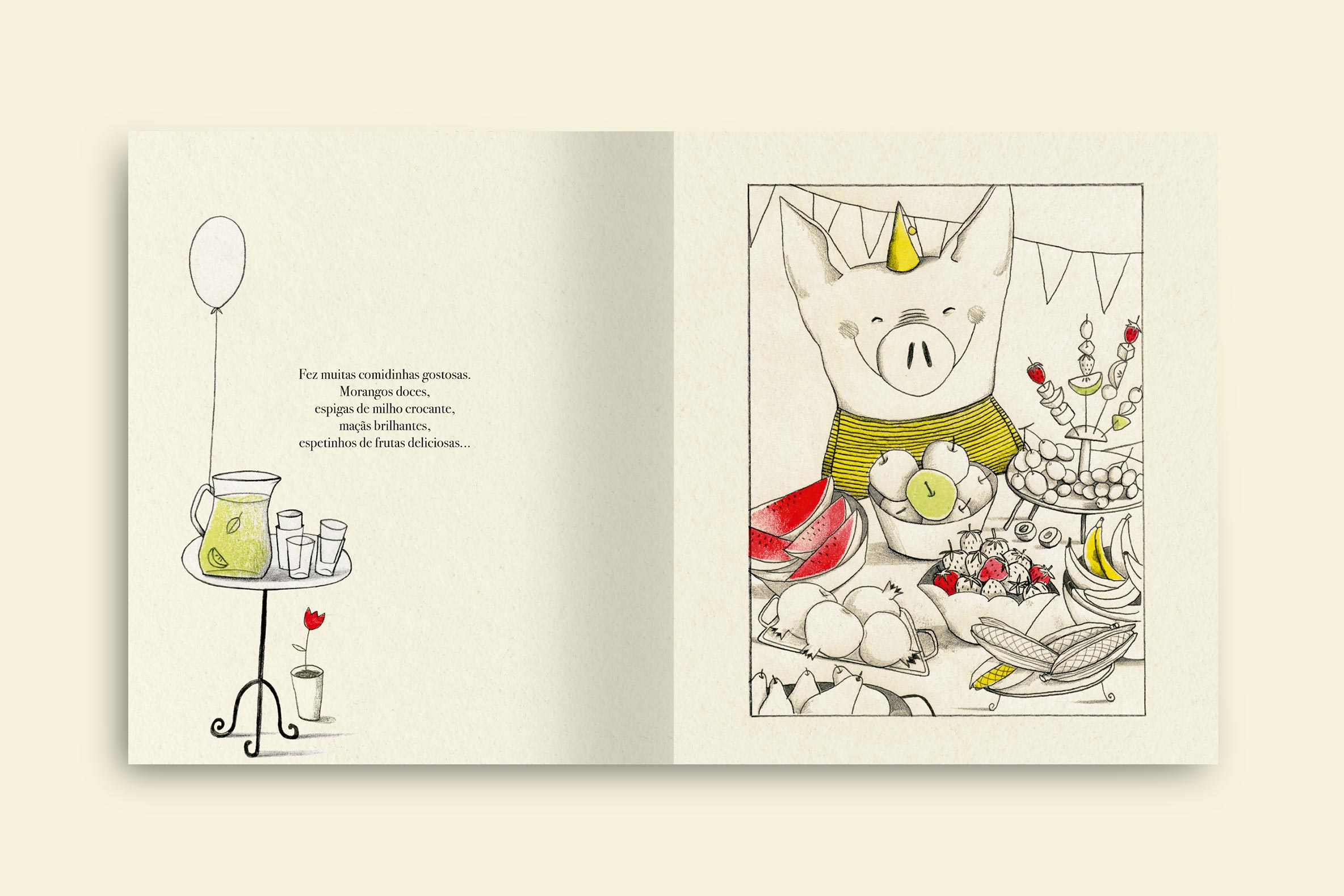 o porquinho na mesa com o rosto feliz ao lado de muitas comidinhas gostosas morangos doces espigas de milho livro uma festa para todos colecao bem querer