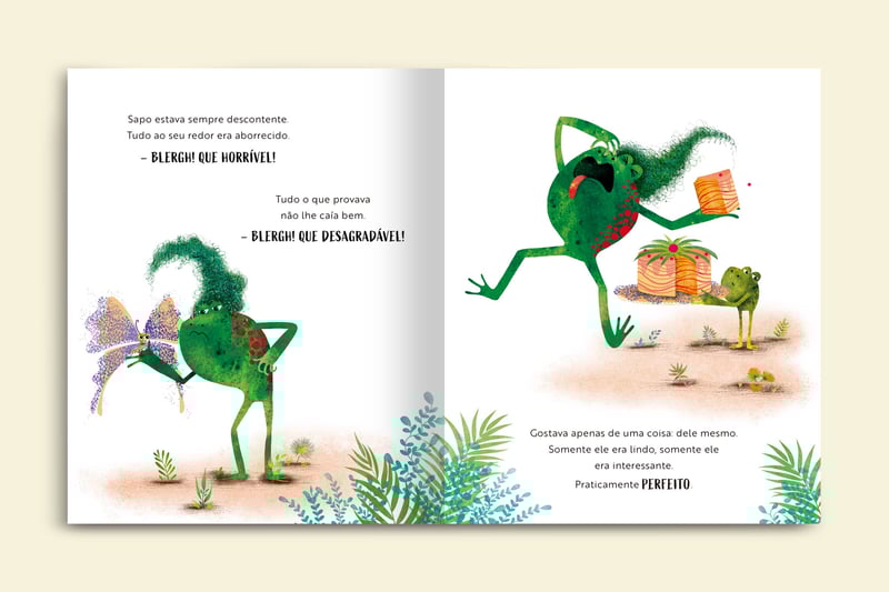 o sapo estava sempre descontente tudo ao seu redor era aborrecido gostava apenas de uma coisa dele mesmo somente ele era lindo e perfeito livro o sapo enjoado colecao emocoes