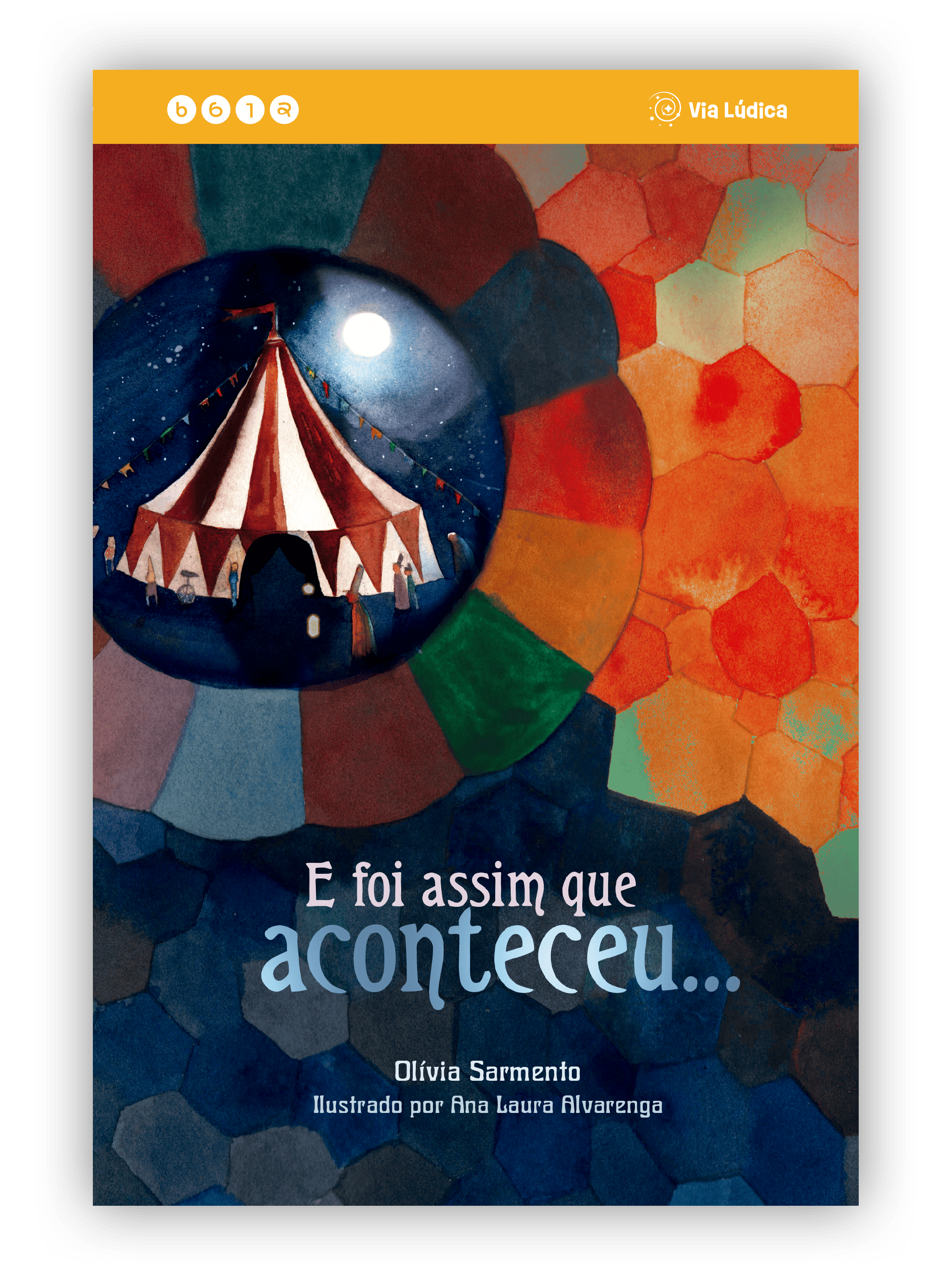 capa e foi assim que aconteceu colecao avulsa uma lona de circo com algumas pessoas ao redor a noite via ludica 1