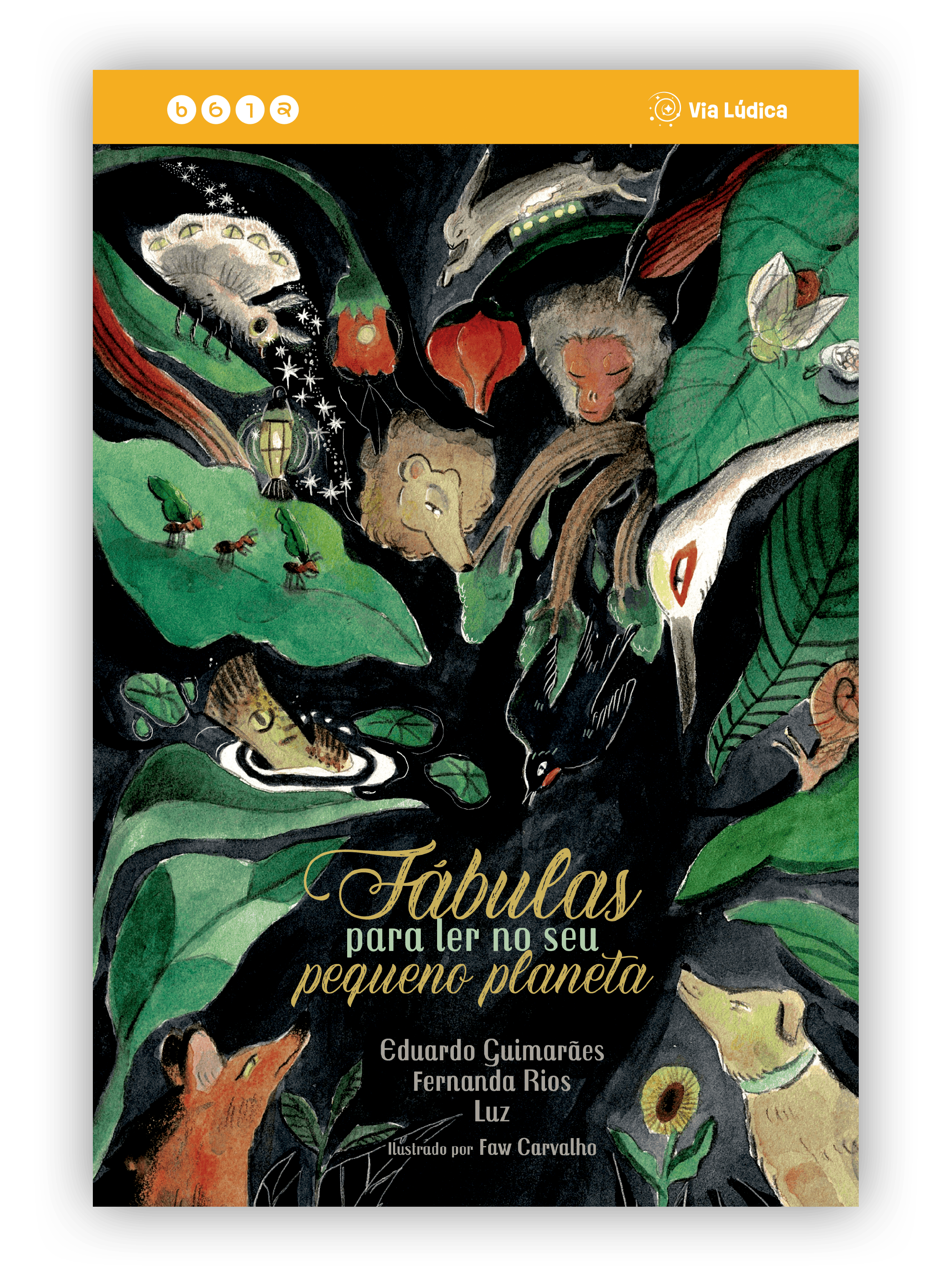 capa fabulas para ler no seu pequeno planeta colecao avulsa cachorro macaco coelho caracol raposa passaro formigas via ludica