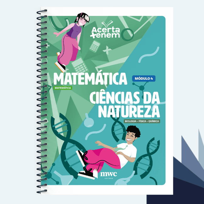 Módulo 4 | Matemática e Ciências da Natureza (Aluno)