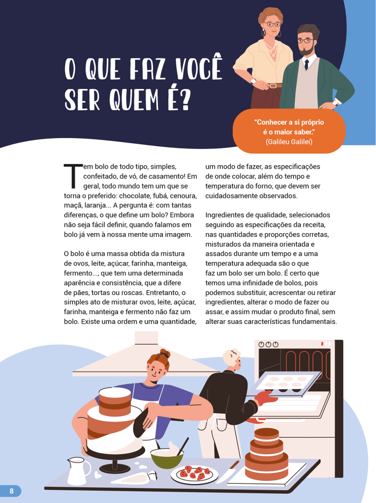 o que faz voce ser quem e conheca a si proprio conteudo livro da familia uma nova dimensao para existencia segundo ano ensino fundamental anos iniciais projeto viver 1