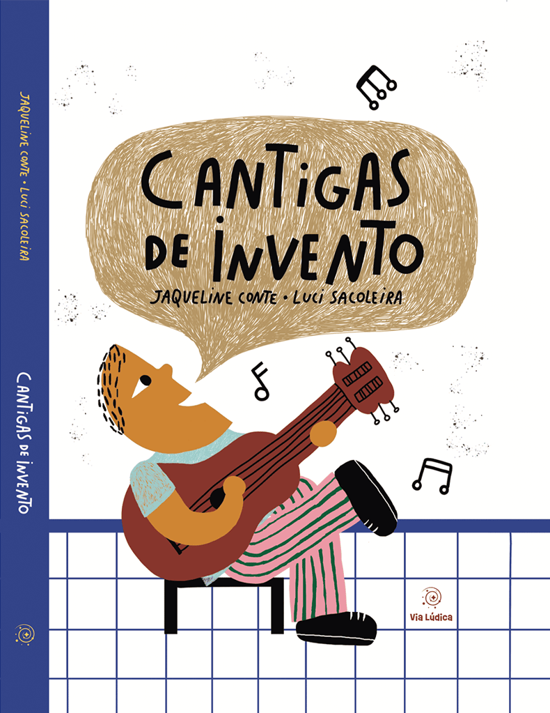 Capa do livro Cantigas de Invento com ilustração de personagem tocando violão e notas musicais, obra de literatura infantil premiada.