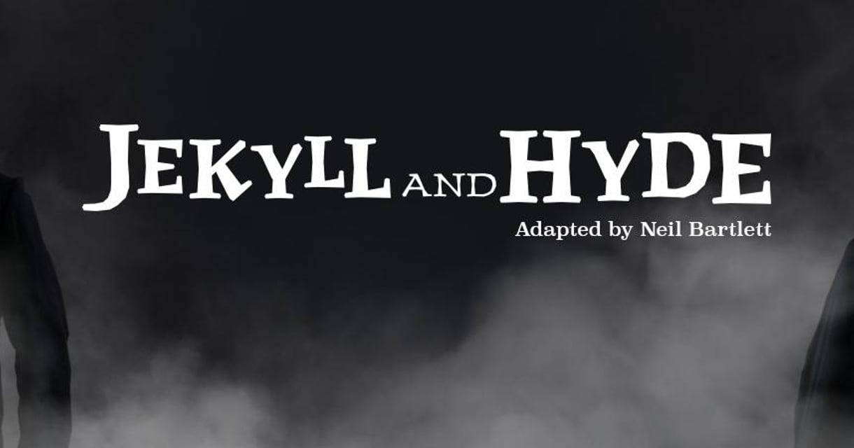 Jekyll and Hyde