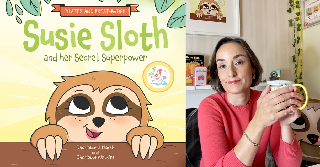 Charlotte J Marsh: Susie Sloth and her Secret Superpower