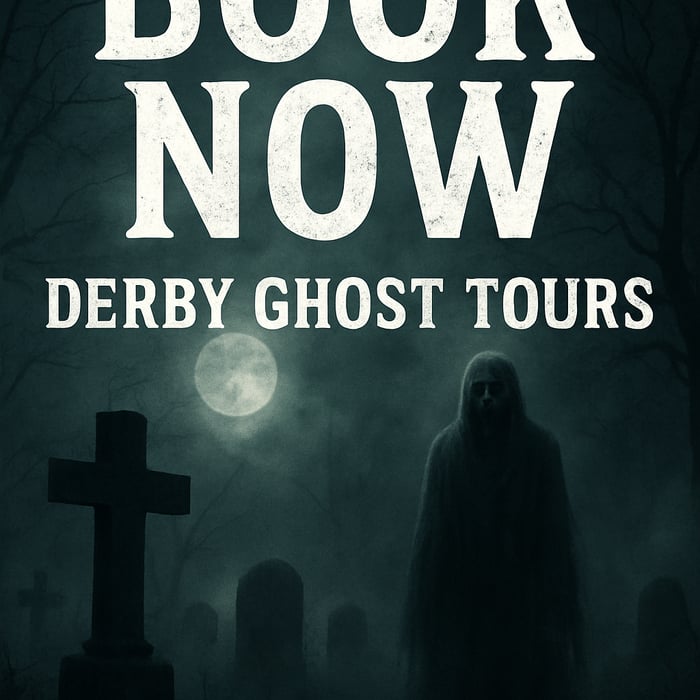 Derby Ghost Tours