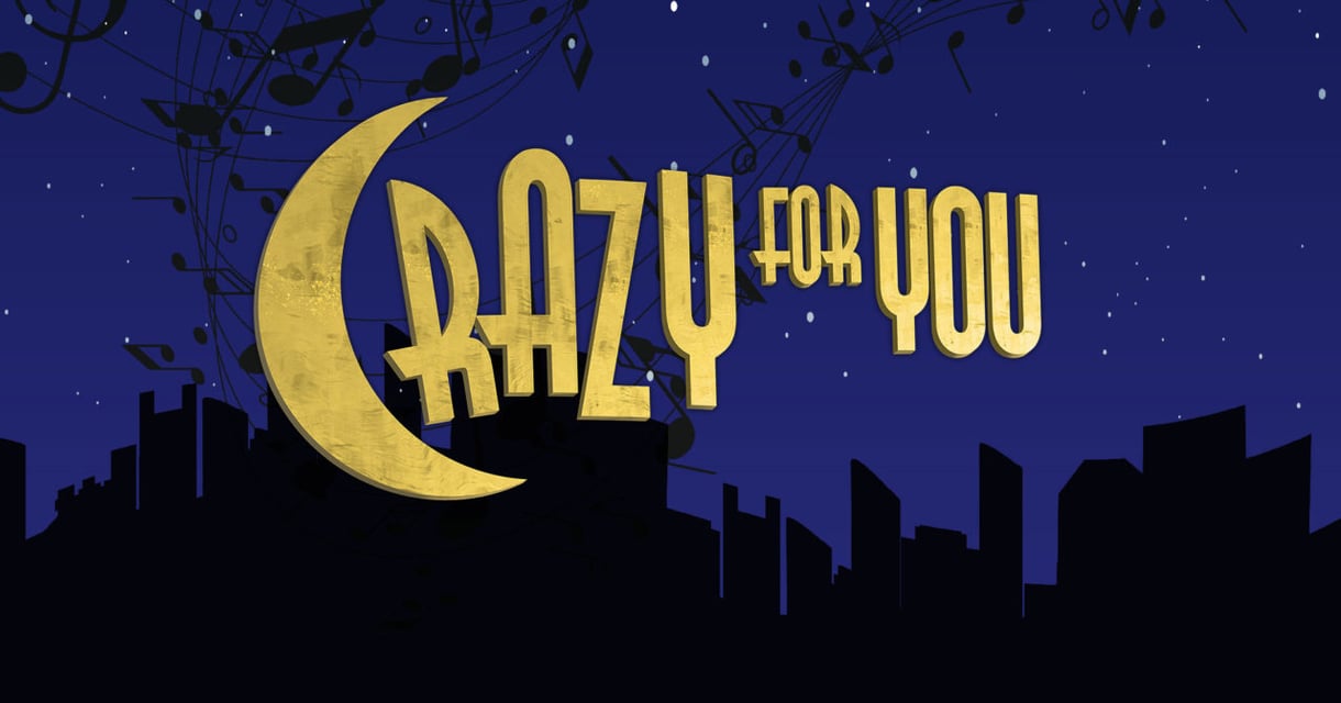 Crazy For You
