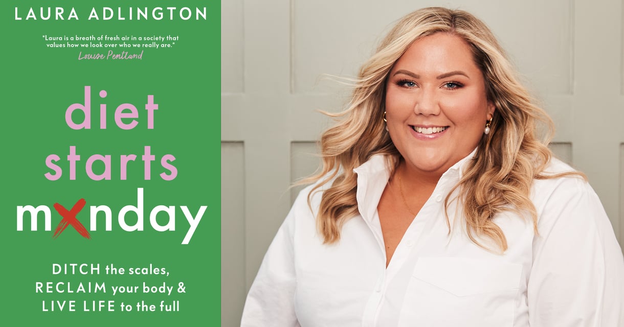 Laura Adlington: Diet Starts Monday