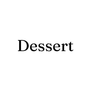 Dessert