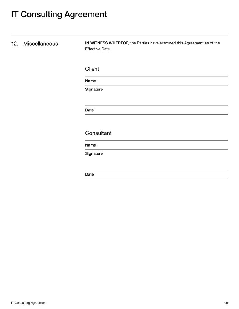 IT Consulting Agreement covering services, compensation, confidentiality and dispute resolution