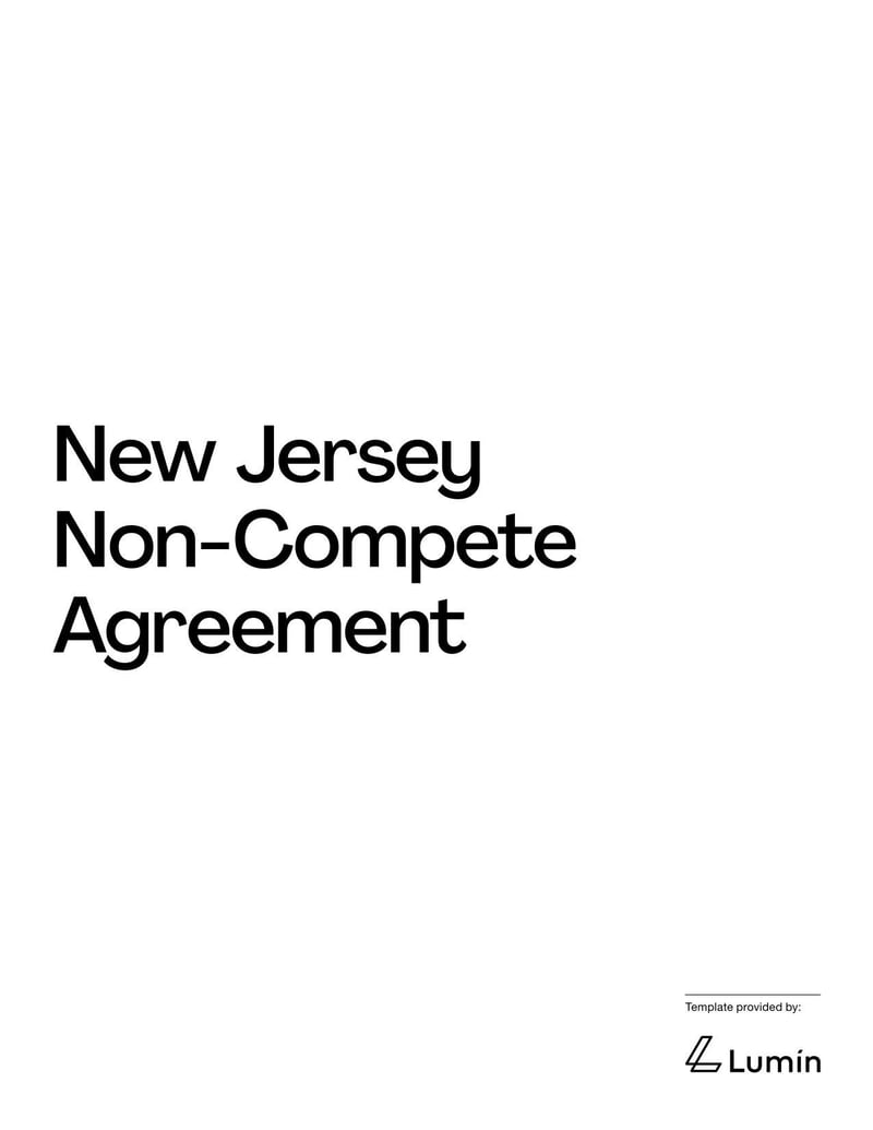 Non-Compete Agreement New Jersey for specifying employment restrictions on competitive work within the state’s legal limits