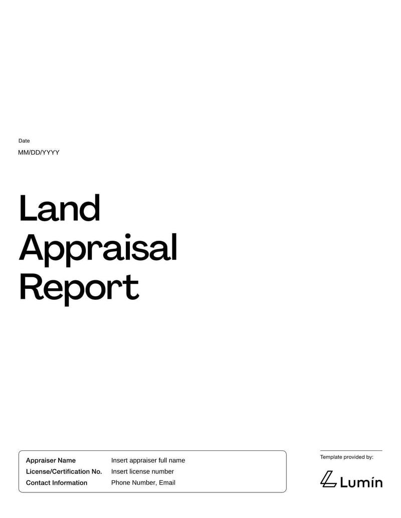Land Appraisal Report Template helps assess the value of a land parcel for purchase, sale, or development decisions